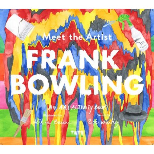 Meet the Artist: Frank Bowling de Zoe Whitley