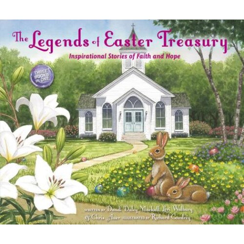 The Legends of Easter Treasury de Dandi Daley Mackall