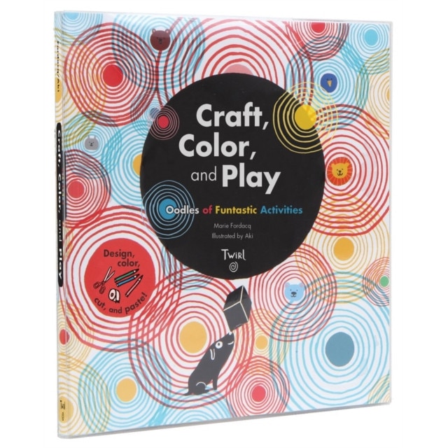Craft, Color, and Play de Marie Fordacq