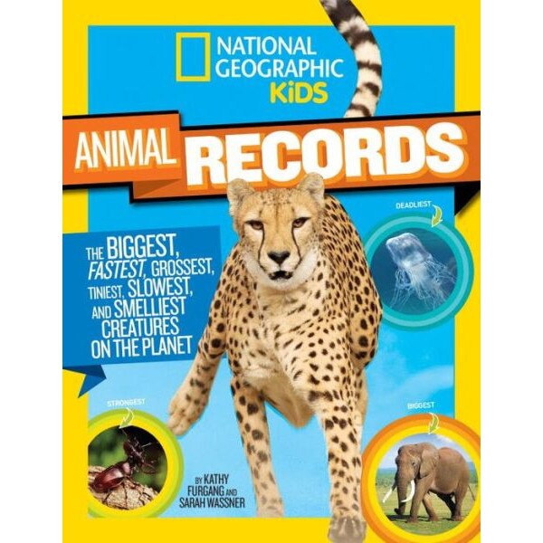 National Geographic Kids Animal Records de Sarah Wassner