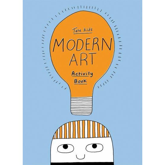 Tate Kids Modern Art Activity Book de Sharna Jackson