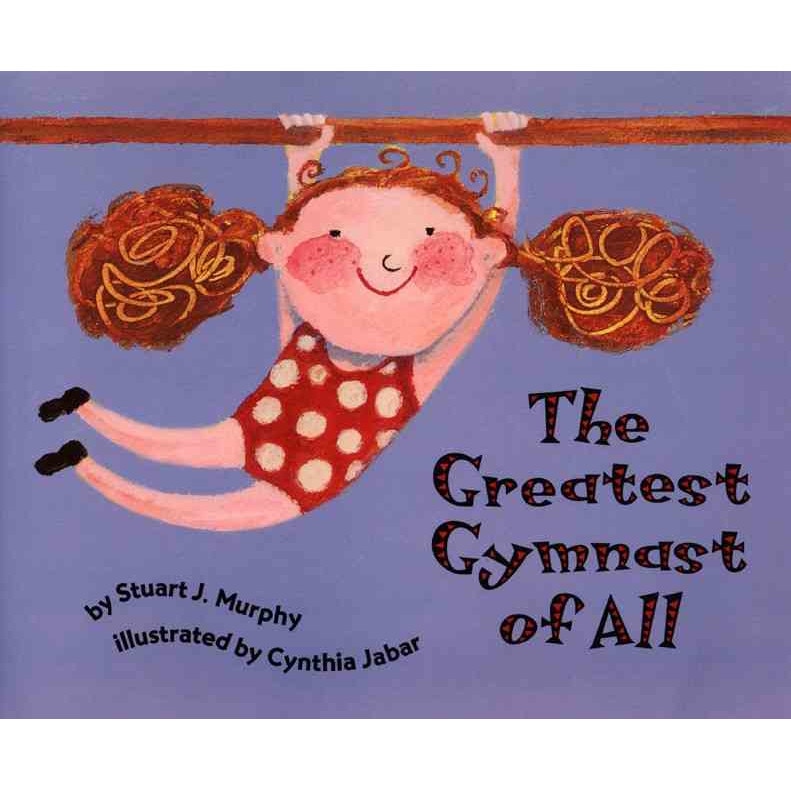 The Greatest Gymnast of All de Stuart J. Murphy