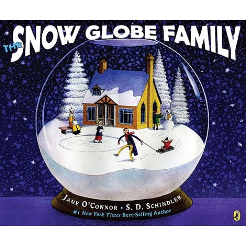 The Snow Globe Family de Jane O'Connor