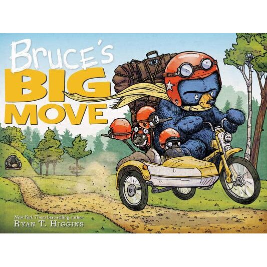 Bruce's Big Move de Ryan T. Higgins