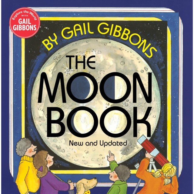 The Moon Book (New & Updated Edition) de Gail Gibbons