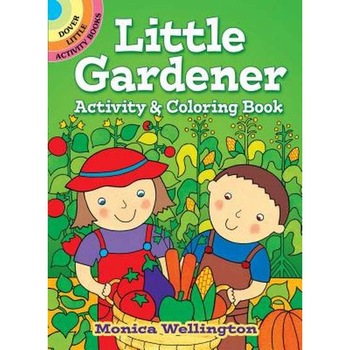 Little Gardener Activity & Coloring Book de Monica Wellington Little Gardener Activity & Coloring Book de Monica Wellington