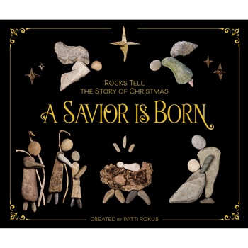 A Savior Is Born de Patti Rokus A Savior Is Born de Patti Rokus