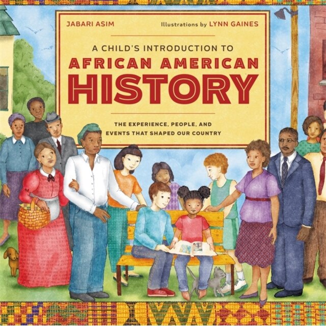 A Child's Introduction to African American History de Jabari Asim