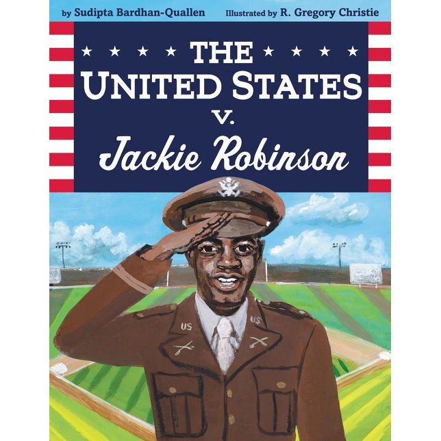 The United States v. Jackie Robinson de Sudipta Bardhan-Quallen