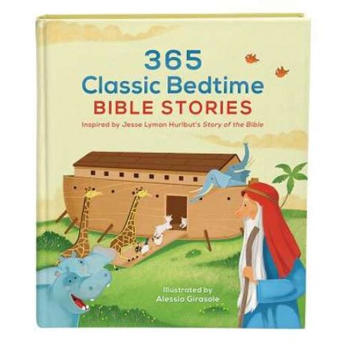 365 Classic Bedtime Bible Stories: Inspired by Jesse Lyman Hurlbut's Story of the Bible de Jesse Lyman Hurlbut