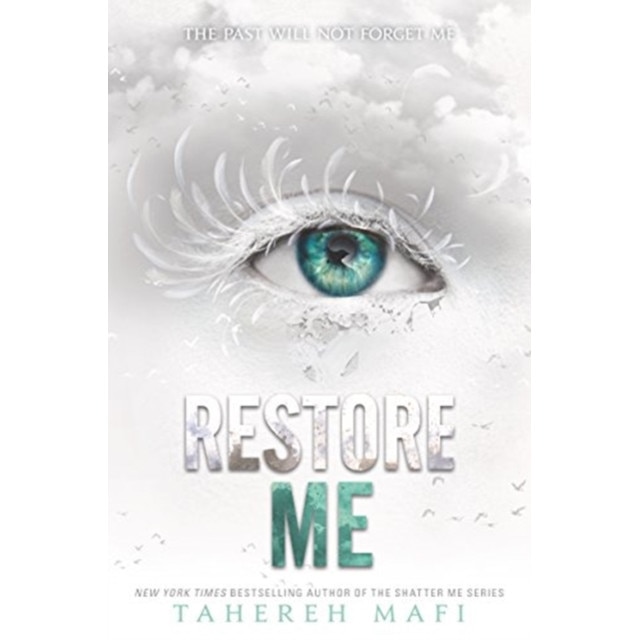 Restore Me de Tahereh Mafi
