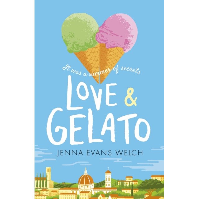Love & Gelato de Jenna Evans Welch [Paperback]