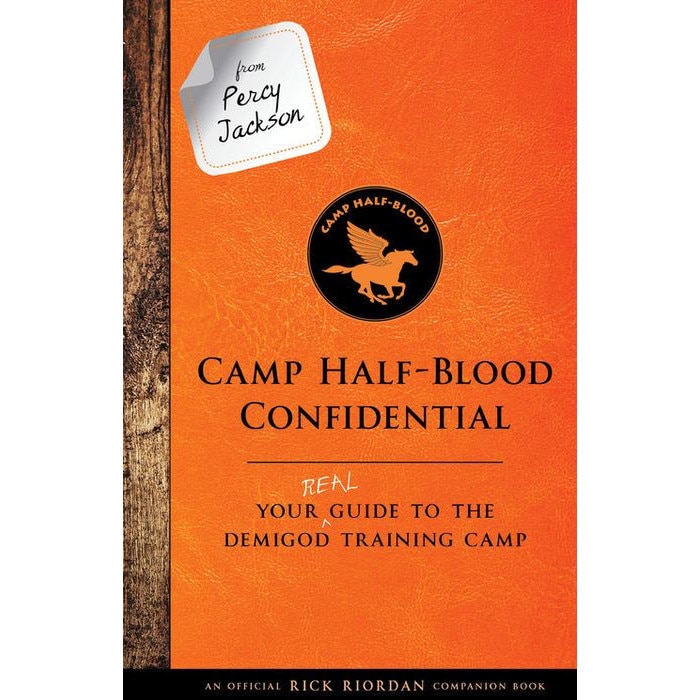 From Percy Jackson: Camp Half-Blood Confidential (An Official Rick Riordan Companion Book) de Rick Riordan