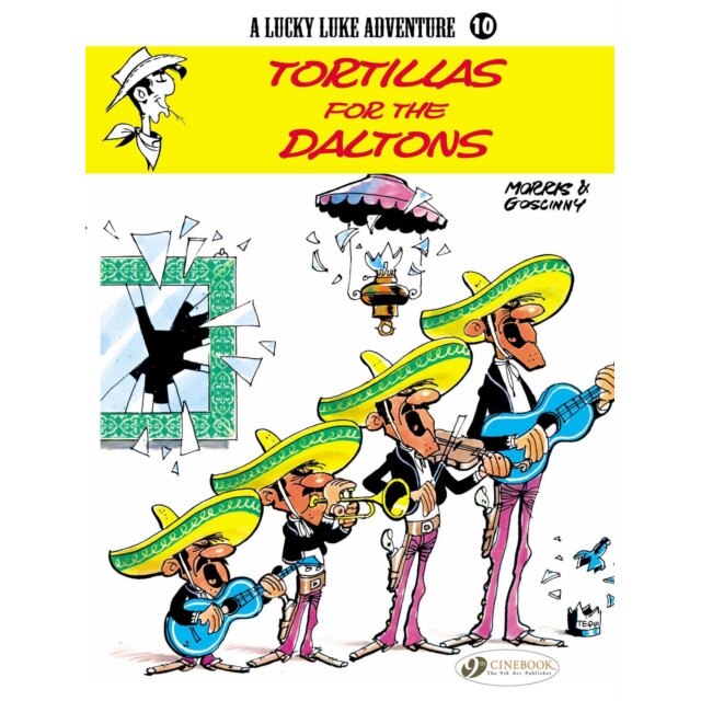 Lucky Luke Vol.10: Tortillas For The Daltons de Rene Goscinny