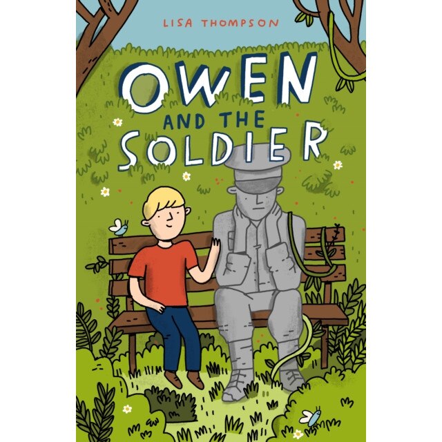 Owen and the Soldier de Lisa Thompson