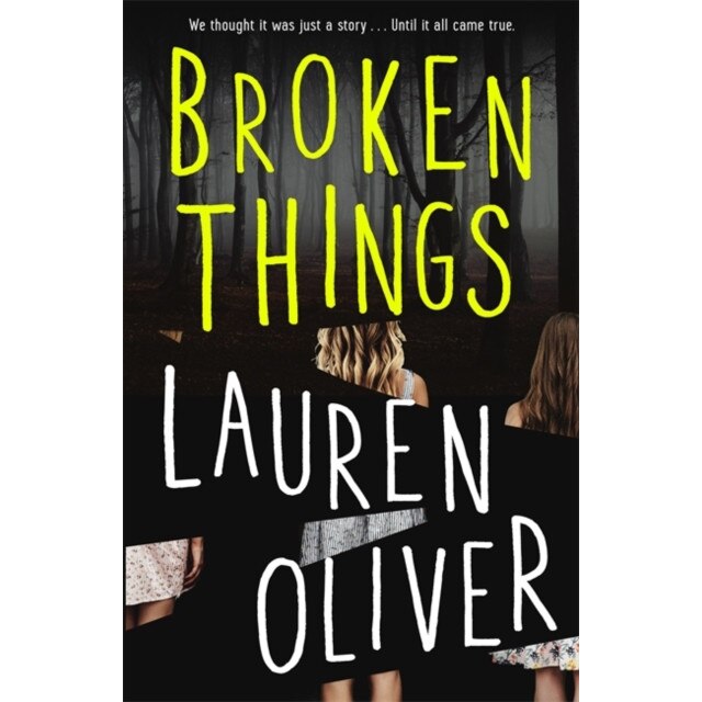Broken Things de Lauren Oliver