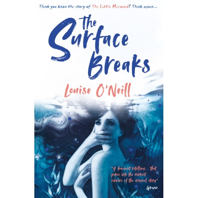 The Surface Breaks de Louise O'Neill
