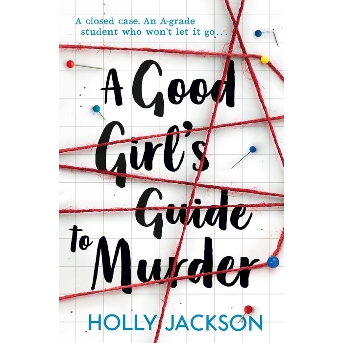 A Good Girl's Guide to Murder de Holly Jackson