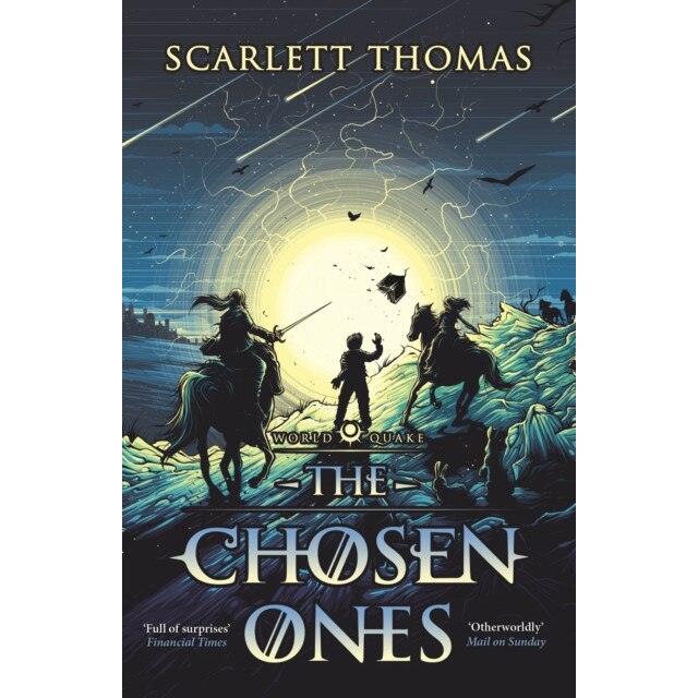 The Chosen Ones de Scarlett Thomas
