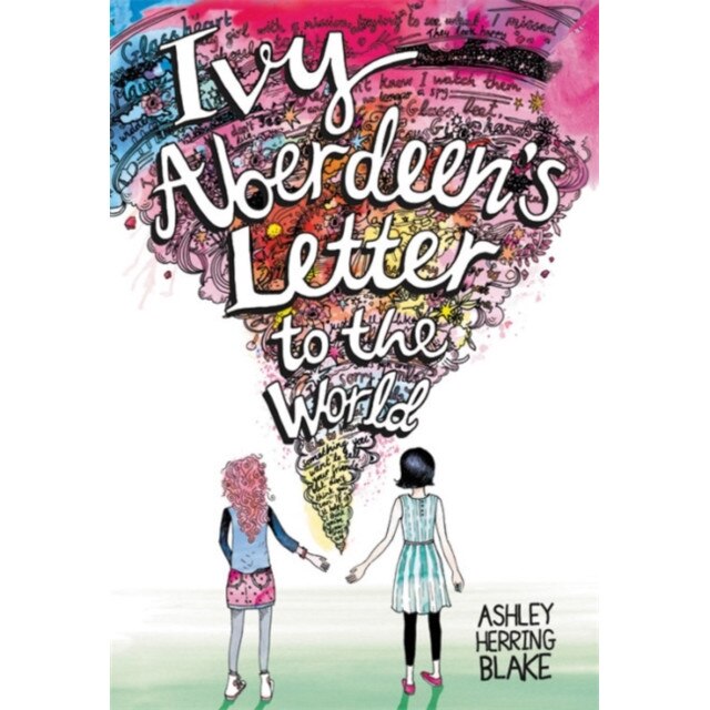 Ivy Aberdeen's Letter to the World de Ashley Herring Blake