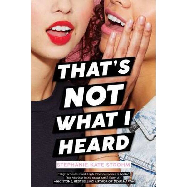 That's Not What I Heard de Stephanie Kate Strohm