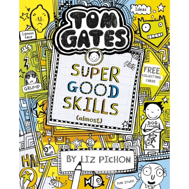 Tom Gates 10: Super Good Skills (Almost...) de Liz Pichon