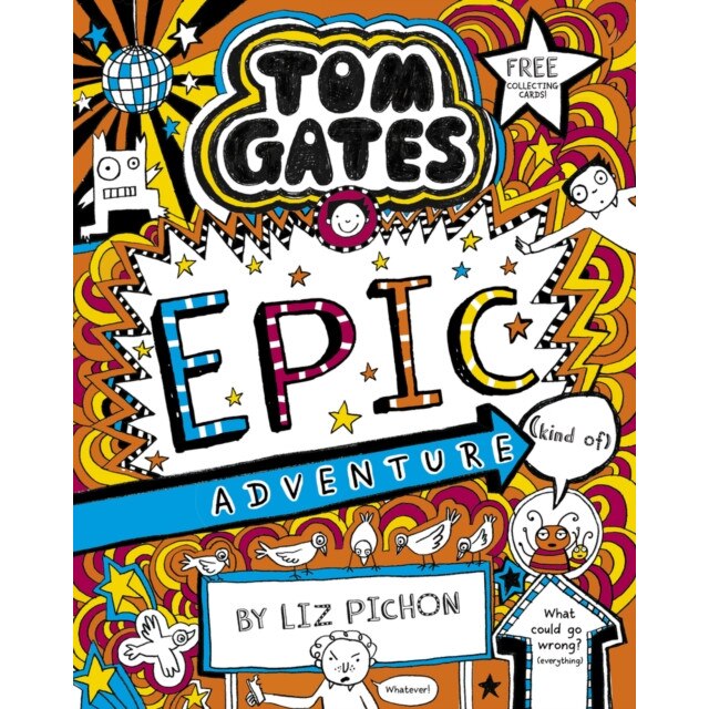Tom Gates 13: Epic Adventure (kind of) de Liz Pichon