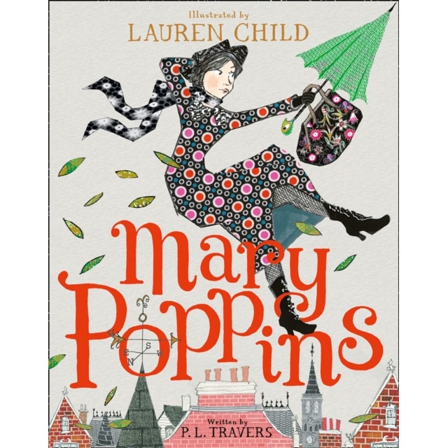 Mary Poppins. Illustrated Gift Edition de P. L. Travers