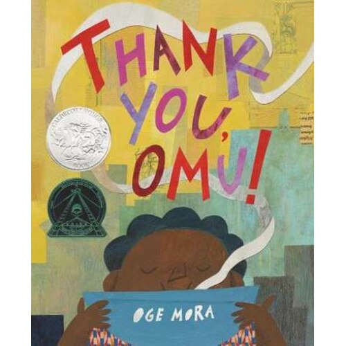 Thank You, Omu! de Oge Mora