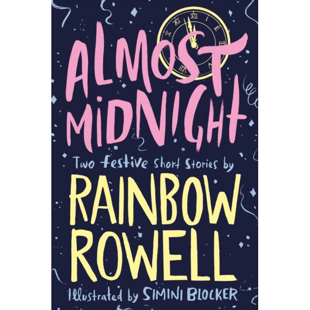 Almost Midnight: Two Festive Short Stories de Rainbow Rowell