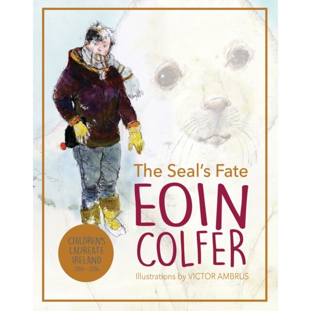 The Seal's Fate de Eoin Colfer