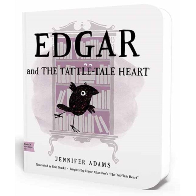 Edgar and the Tattle-Tale Heart de Jennifer Adams