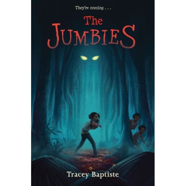 The Jumbies de Tracey Baptiste