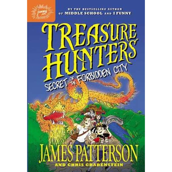 Treasure Hunters: Secret of the Forbidden City de James Patterson