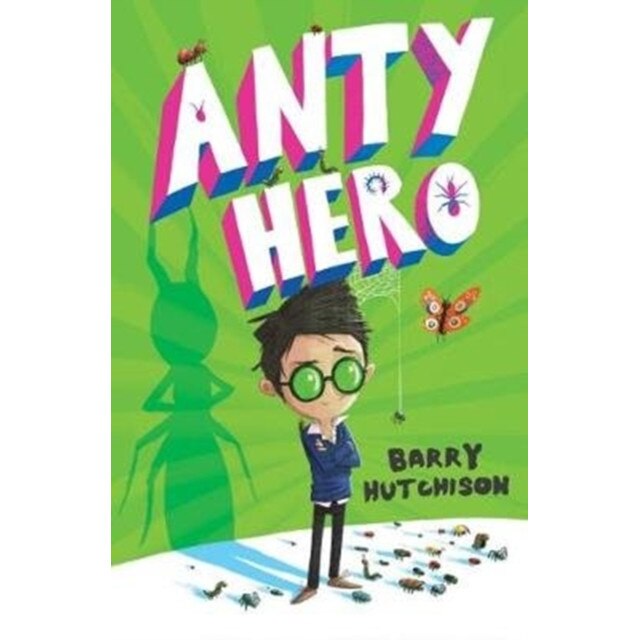 Anty Hero de Barry Hutchison