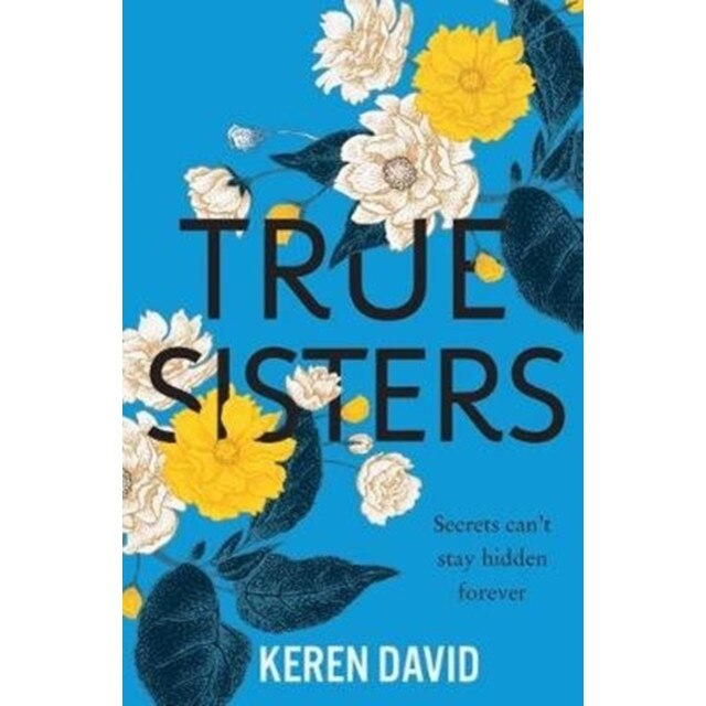 The True Sisters de Keren David