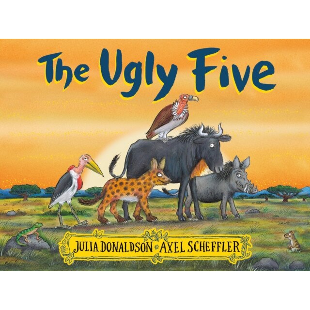 The Ugly Five de Julia Donaldson