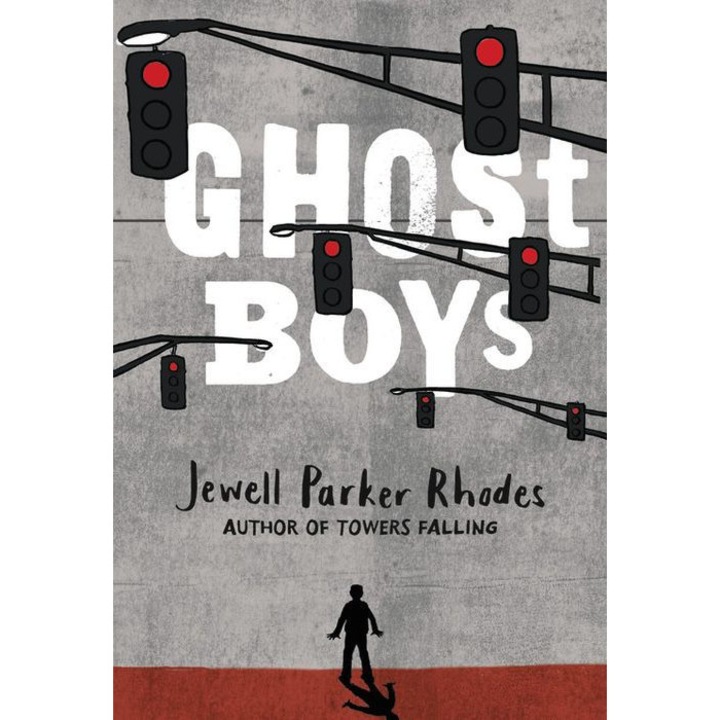 Ghost Boys de Jewell Parker Rhodes