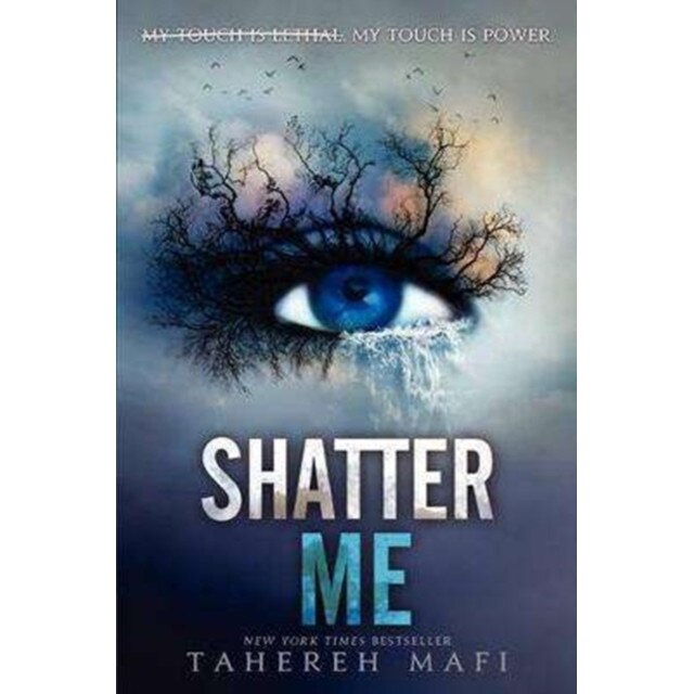 Shatter Me de Tahereh Mafi