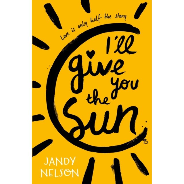 I'll Give You the Sun de Jandy Nelson