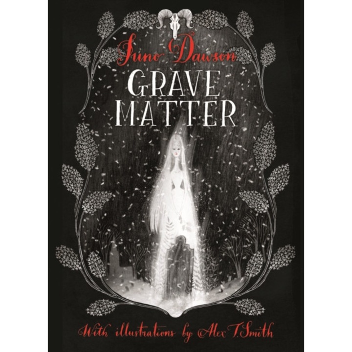 Grave Matter - Juno Dawson