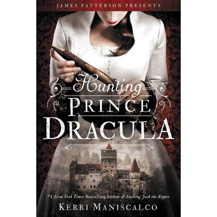 Hunting Prince Dracula de Kerri Maniscalco