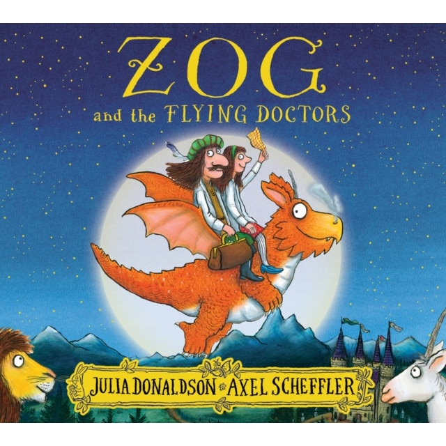 Zog and the Flying Doctors de Julia Donaldson