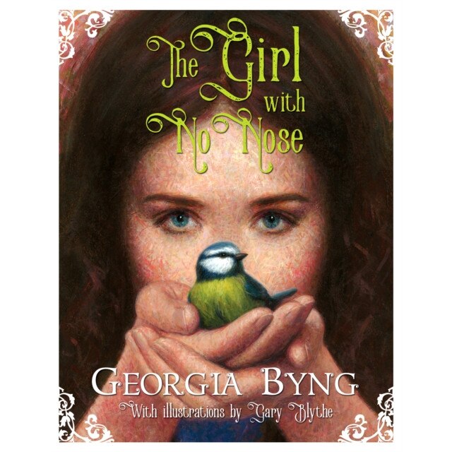 The Girl With No Nose de Georgia Byng