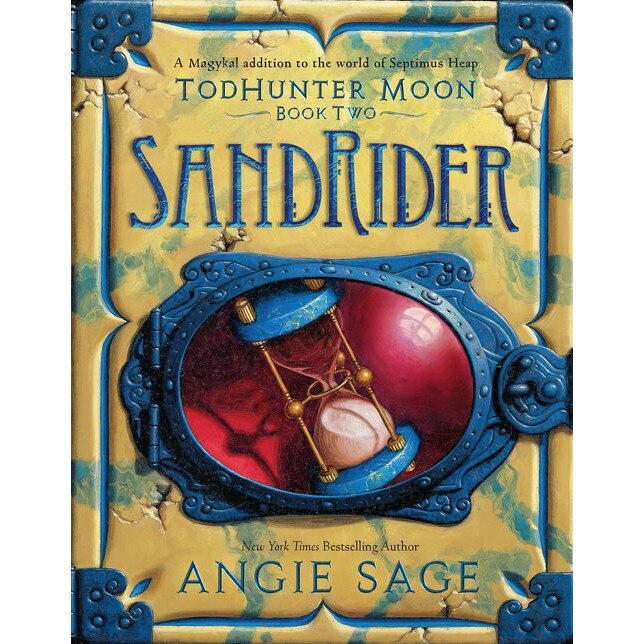 TodHunter Moon, Book Two: SandRider de Angie Sage