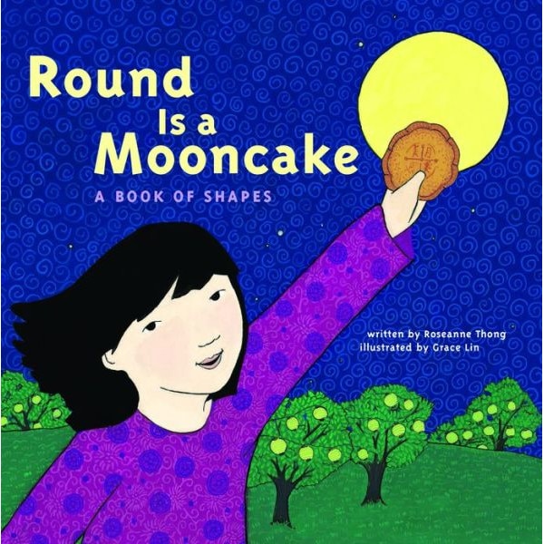 Round Is a Mooncake de Roseanne Thong