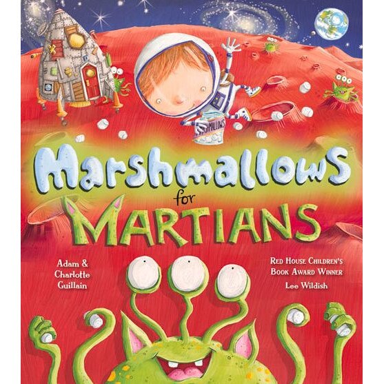 Marshmallows for Martians de Adam Guillain