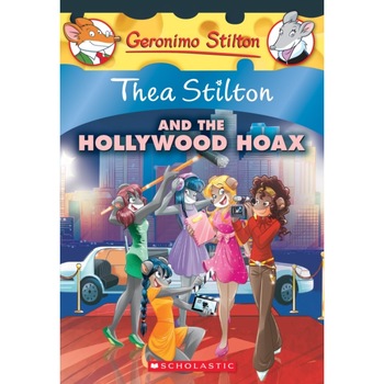 Thea Stilton and the Hollywood Hoax de Thea Stilton Thea Stilton and the Hollywood Hoax de Thea Stilton
