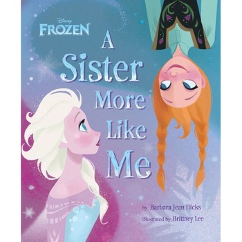 Frozen A Sister More Like Me de Disney Book Group Frozen A Sister More Like Me de Disney Book Group