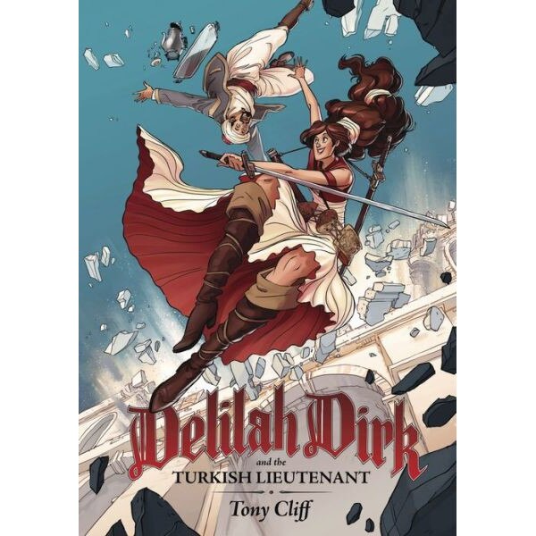 Delilah Dirk and the Turkish Lieutenant de Tony Cliff